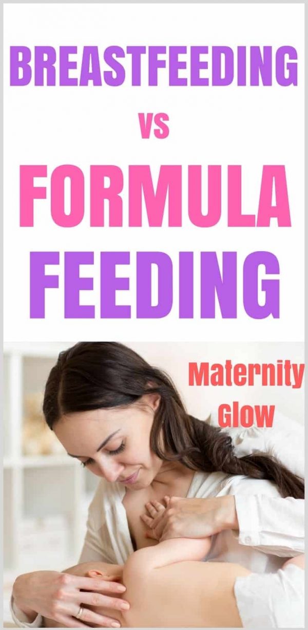 Breastfeeding vs Formula Feeding Deciding Which Is Best For You